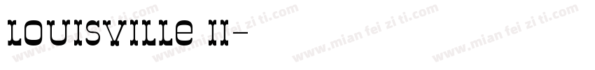 louisville II字体转换